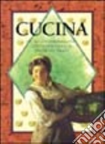 Cucina. Una raccolta di immagini e citazioni dedicata ai piaceri del palato libro