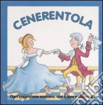 Cenerentola. Ediz. illustrata libro