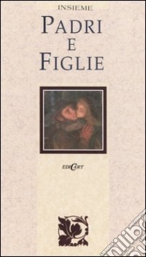 Padri e figlie libro