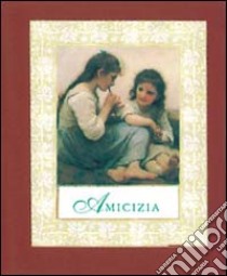 Amicizia libro