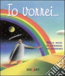 Io vorrei... libro