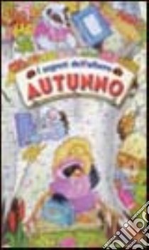 È autunno. Ediz. illustrata libro