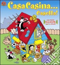 Casa, casina, casetta... libro