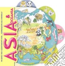 Asia & Oceania. Ediz. illustrata libro