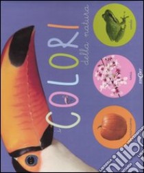 I colori della natura libro