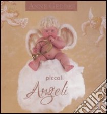 Piccoli angeli libro di Geddes Anne