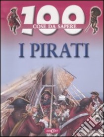 I pirati. Ediz. illustrata libro di Langley Andrew