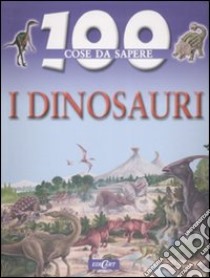 I dinosauri. Ediz. illustrata libro di Parker Steve