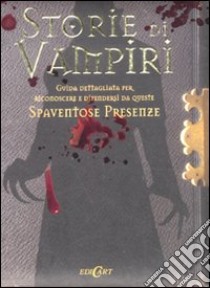 Storie di vampiri. Ediz. illustrata libro di Curran Robert