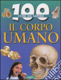 Il corpo umano libro di Parker Steve