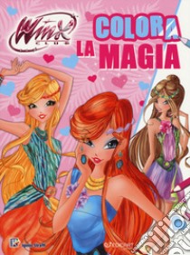 Colora la magia. Winx club. Ediz. a colori libro di Straffi Iginio