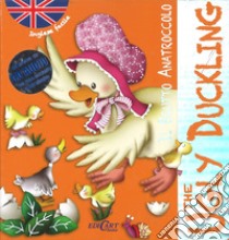 Il brutto anatroccolo-The ugly duckling. Inglese facile. Ediz. bilingue. Con CD Audio libro di González Marifé