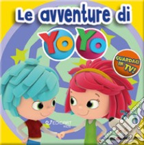 Le avventure di YoYo libro