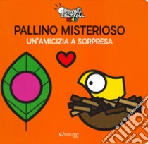 Pallino misterioso. Un'amicizia a sorpresa. Pennuti skizzati kids. Ediz. a colori libro di Grassi Clara