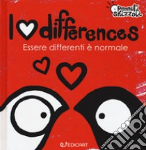 I love differences. Essere differenti è normale. Pennuti skizzati. Ediz. a colori libro di Grassi Clara