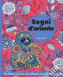 Sogni d'Oriente libro