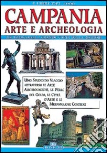 Campania. Arte e archeologia libro di Fabbri Patrizia