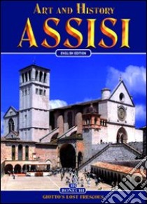 Assisi. Ediz. inglese libro di Giandomenico Nicola