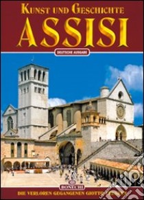 Assisi. Ediz. tedesca libro di Giandomenico Nicola