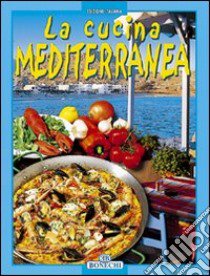 La cucina mediterranea libro