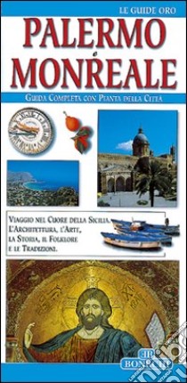 Palermo e Monreale libro di Fabbri Patrizia