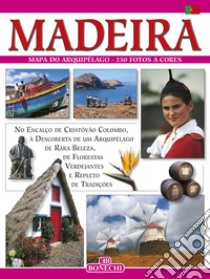 Madeira. Ediz. portoghese libro di Catanho Fernandes