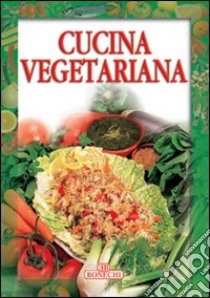 Cucina vegetariana libro di Piazzesi P. (cur.)