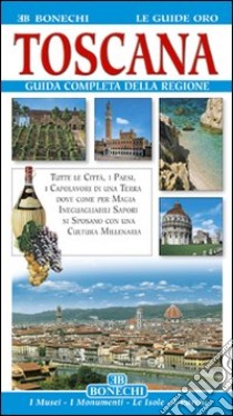 Toscana. Ediz. a colori libro