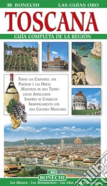 Toscana. Ediz. spagnola libro