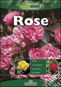 Rose libro di Batini M. Novella