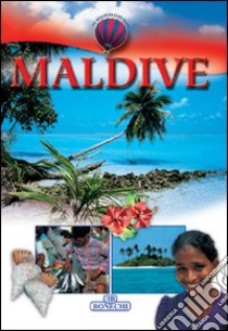 Maldive. Ediz. italiana libro