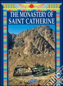 Il Monastero di Santa Caterina. Ediz. inglese libro di Magi Giovanna