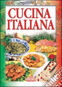 Cucina italiana libro di Piazzesi P. (cur.)