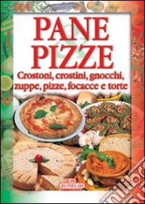 Pane e pizze libro di Piazzesi P. (cur.)