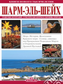 Sharm el Sheikh. Ediz. russa libro di Magi Giovanna; Fabbri Patrizia