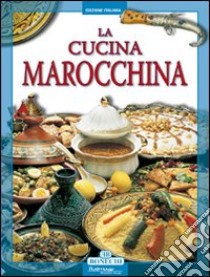 La cucina marocchina libro di Piazzesi Paolo