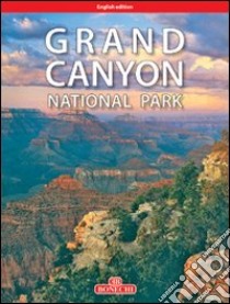 Grand Canyon National Park. Ediz. inglese libro di Grandall Hugh