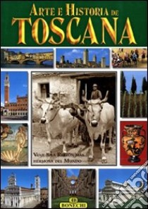 Toscana. Ediz. spagnola libro