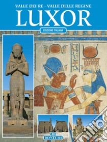 Luxor. Ediz. italiana libro