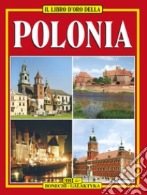 Polonia. Ediz. italiana libro