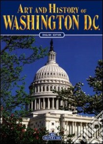 Washington D.C. Ediz. inglese libro