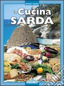 Cucina sarda. Ediz. inglese libro