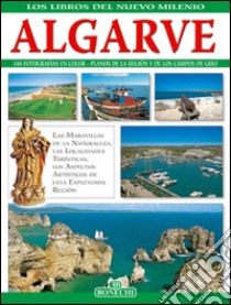 Algarve. Ediz. spagnola libro di Branco Conceição