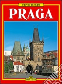 Praga. Ediz. portoghese libro