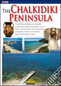 La penisola Calcidica. Ediz. inglese libro di Fabbri P.