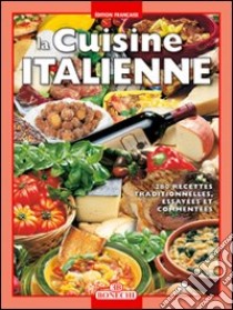 Cucina italiana. Ediz. francese libro