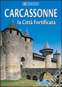 Carcassonne. Ediz. italiana libro