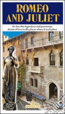 La storia di Romeo e Giulietta. Ediz. inglese libro di Bettiol Gabriella