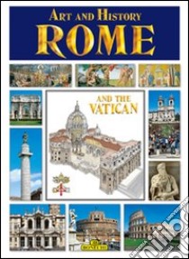 Roma e il Vaticano. Ediz. inglese libro