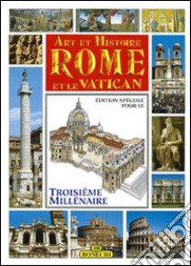 Roma e il Vaticano. Ediz. francese libro